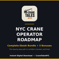 NYC Crane Operator Roadmap: Complete Ebook Bundle
